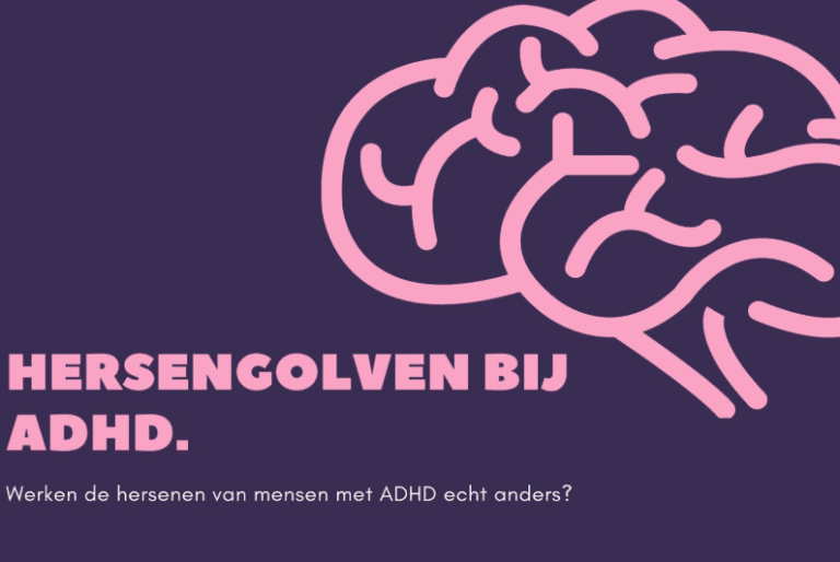 Hersengolven bij ADHD - Hulp bij ADHD - ADHDblog.nl