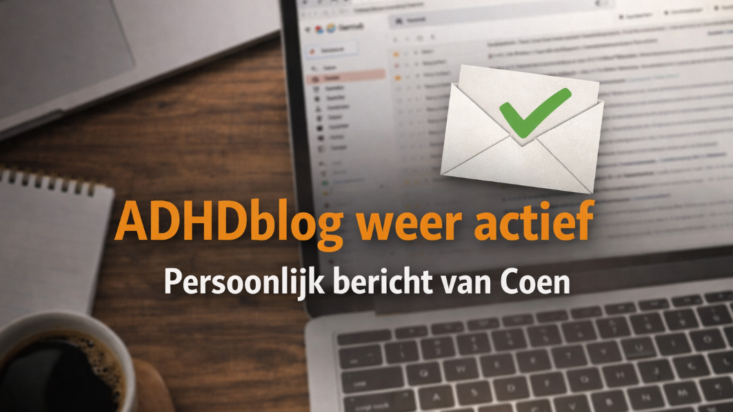 laatste ADHD blog Nederland nieuws
